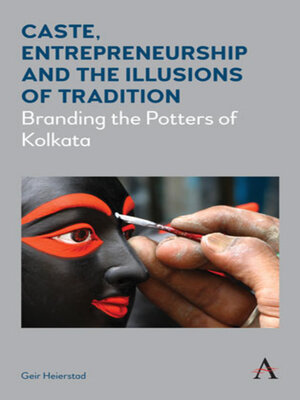 cover image of Caste, Entrepreneurship and the Illusions of Tradition